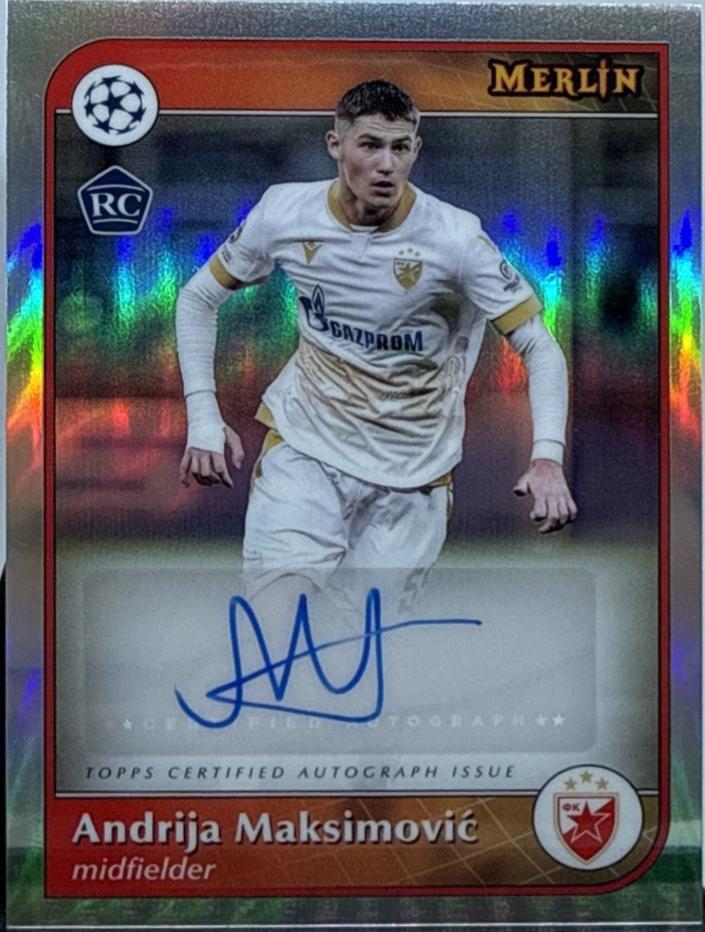 Andrija Maksimovic #AU-AM Prices | 2024 Topps Merlin UEFA