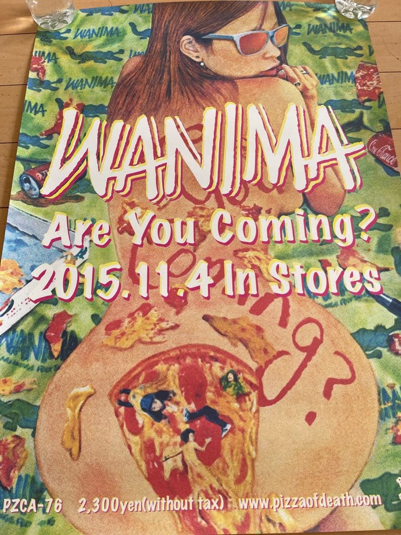 WANIMA Are You Coming? ポスター 2015年　ワンチャン