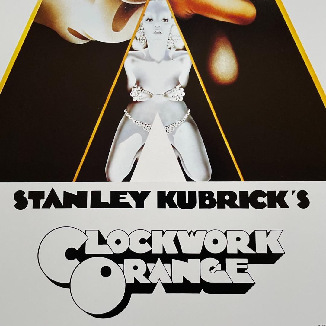 新品ポスター『時計じかけのオレンジ』（A Clockwork Orange）#2
