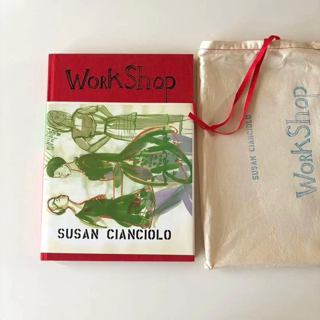 WORKSHOP スーザン・チャンチオロ Susan Cianciolo
